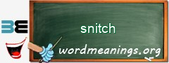 WordMeaning blackboard for snitch